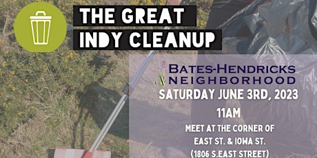 Bates-Hendricks Neighborhood Great Indy Cleanup