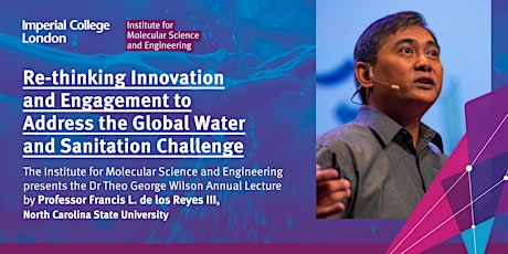 IMSE Annual Lecture: Innovation and Engagement for Global Water Sanitation