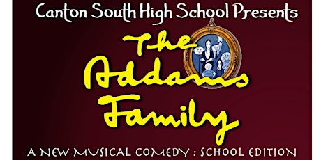 The Addams Family Musical - Online sales end 11am. Tickets available @ door. primary image