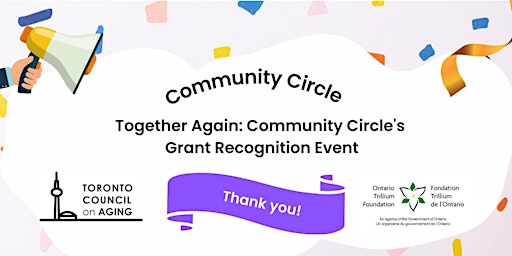 Hauptbild für Together Again: Community Circle's Grant Recognition Event