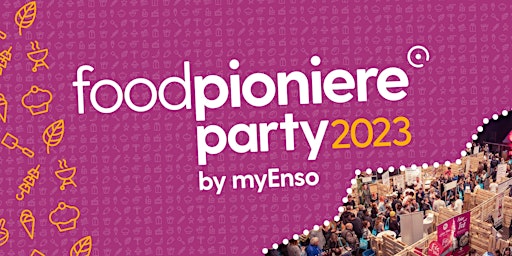 Imagem principal do evento foodpioniere-Party 2023 by myEnso