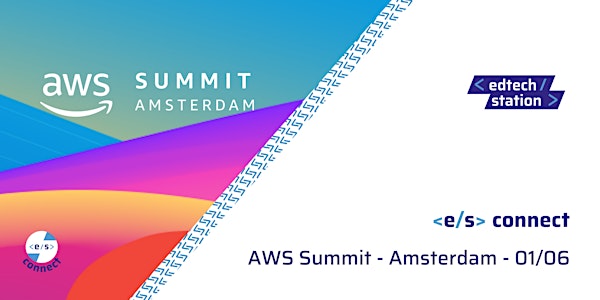 e/s connect | AWS Summit Amsterdam