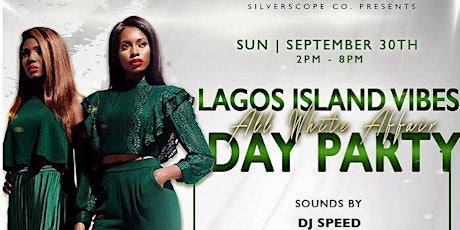 Lagos Island Vibes Day Party: All White Affair  primary image