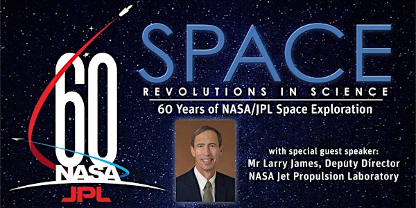 Space - Revolutions in Science - 60 years of NASA/JPL space exploration