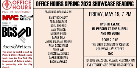 Office Hours Spring 2023 Showcase Reading (hybrid in-person/virtual)