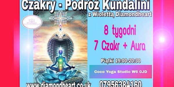 Podróż po Czakrach - Droga do Samopoznania - Kurs 8 tygodni 2019