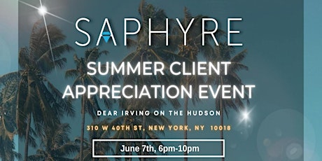 Saphyre’s Client Appreciation Summer Event