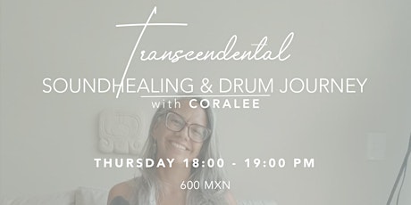 Transcendental Sound Healing & Drum Journey primary image