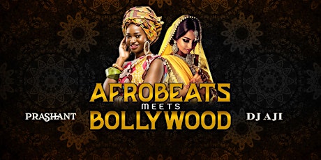 SEATTLE: Afrobeats Meets Bollywood Dance Party • DJ Prashant + DJ Aji