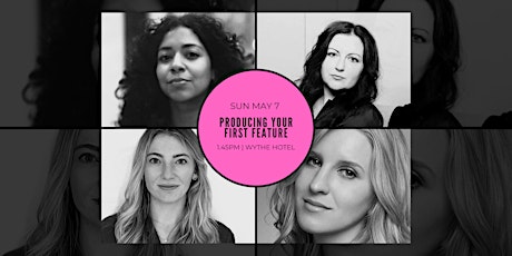 Female Voices Rock Presents: Producing Your First Feature primary image