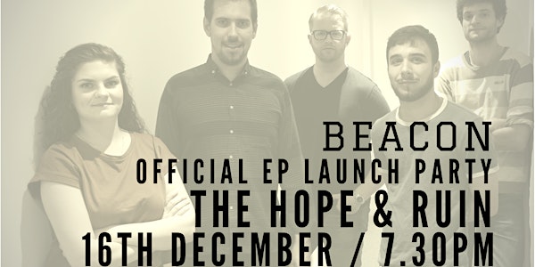 Beacon - EP Launch