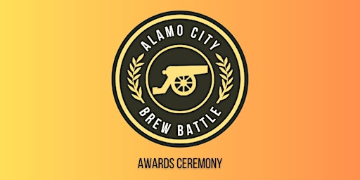 Alamo City Brew Battle Awards Ceremony sponsored by Sam Adams primary image