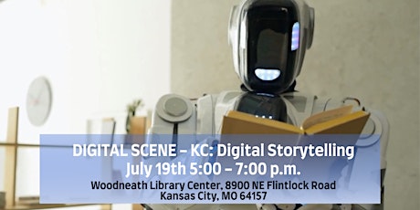 DIGITAL SCENE – KC: Digital Storytelling