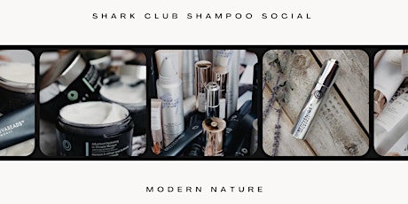 Imagem principal do evento Shark Club Shampoo Social
