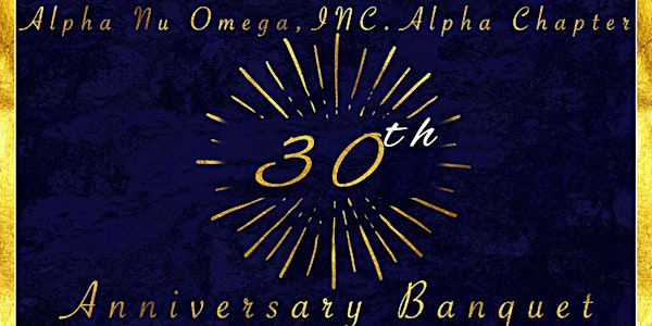 Alpha Chapter 30th Anniversary Banquet