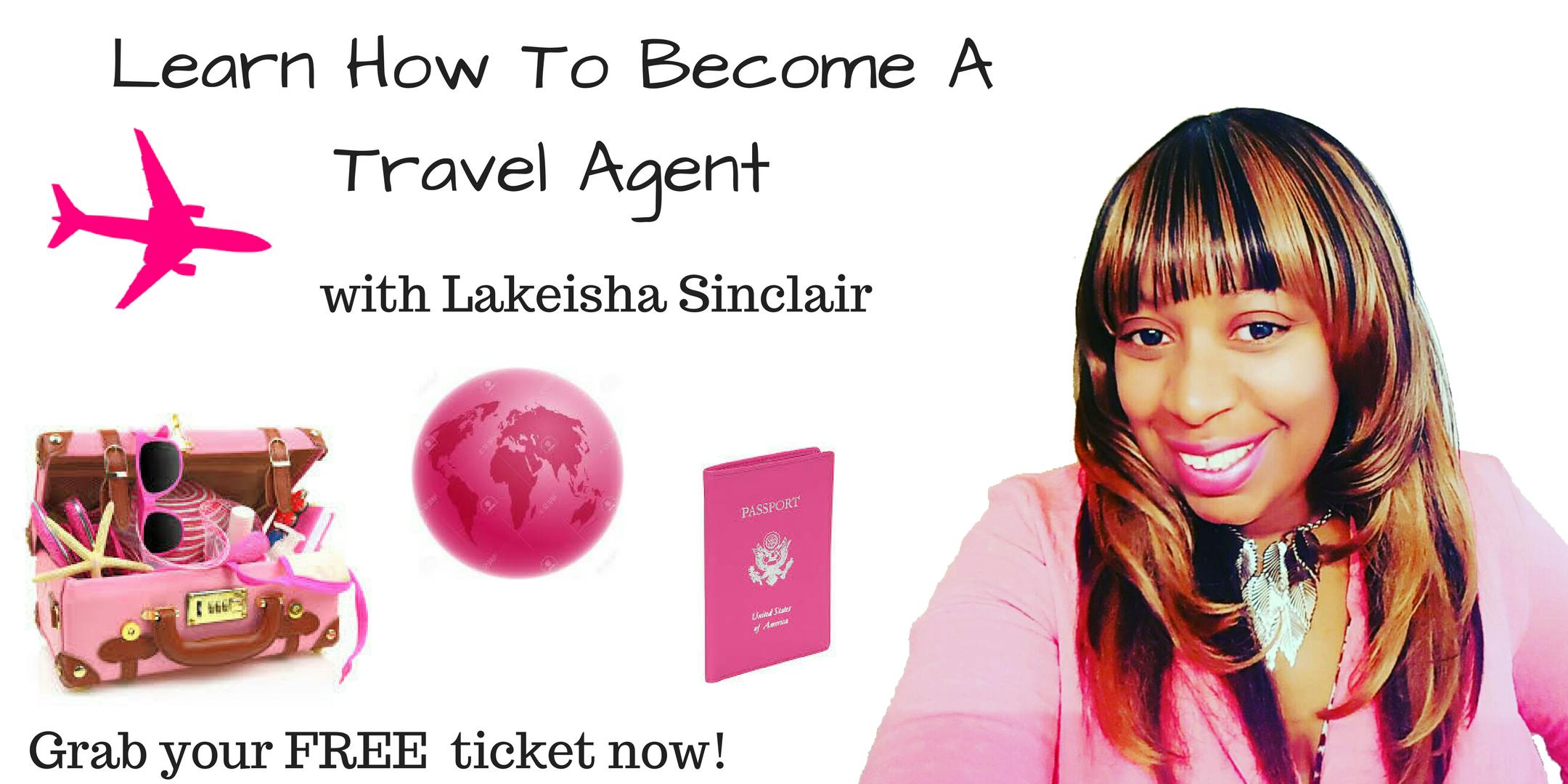 Learn How To Become A Travel Agent