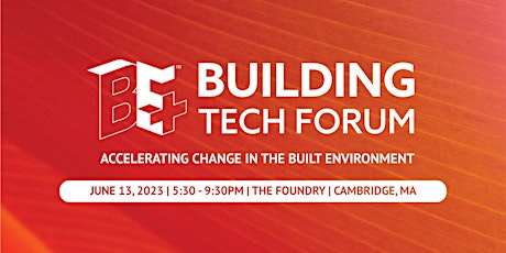 BE+ 2023 Building Tech Forum
