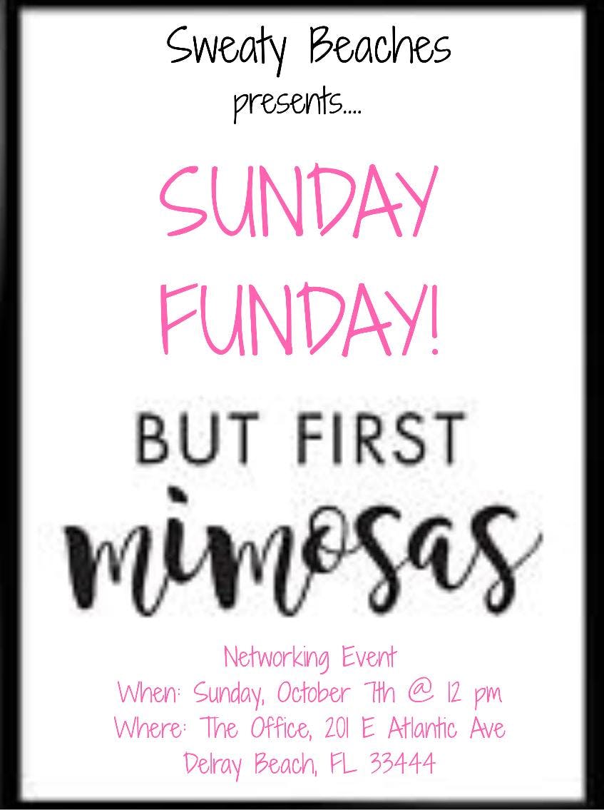 Sweaty Beaches Sunday Funday 7 Oct 2018 Stay Updated On Upcoming Events In Delray Beach