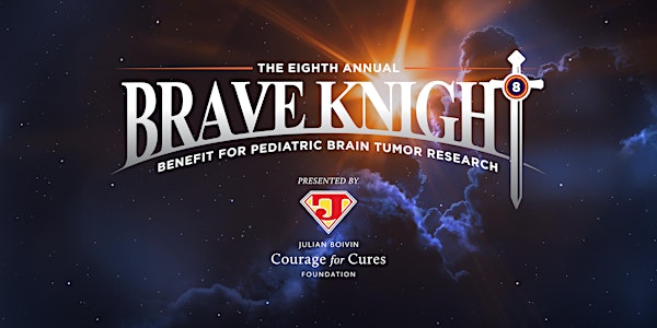 8th Brave Knight Benefit