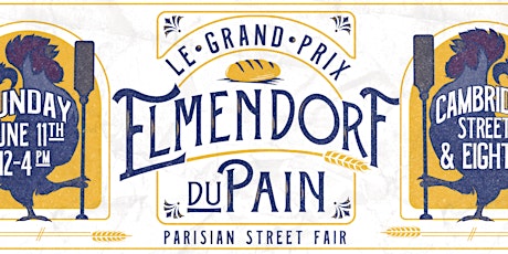 Le Grand Prix Elmendorf du Pain: Bread Contest & Parisian Street Fest