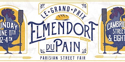 Le Grand Prix Elmendorf du Pain: Bread Contest & Parisian Street Fest primary image