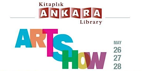RECEPTION:  Ankara Library ART SHOW