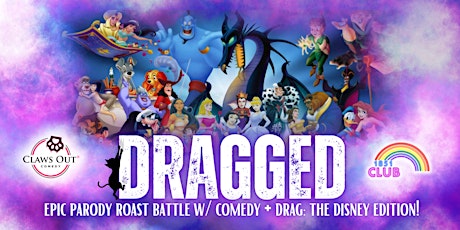 DRAGGED: The Disney Edition!