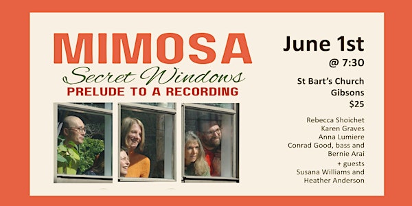 Mimosa 'Secret Windows' Concert