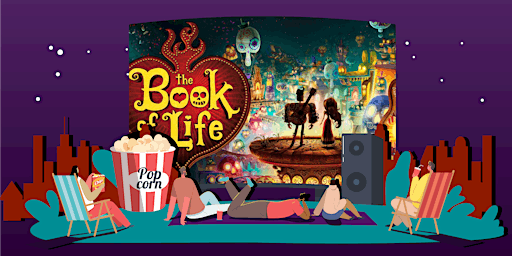 Free Movies Under the Stars- Book of Life