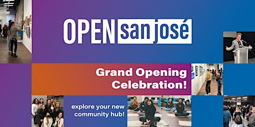 Open San José Grand Opening primary image