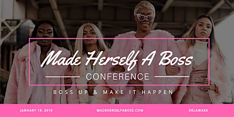 MadeHerselfABoss Conference 2019 primary image