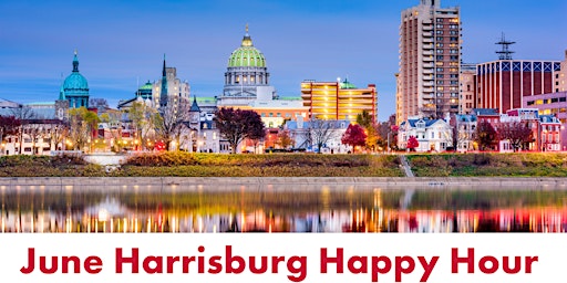 June  Happy Hour: Harrisburg primary image