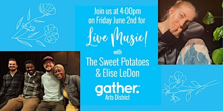Live Music! with Sweet Potatoes with Elise LeDon