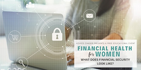 Financial Health for Women: What Does Financial Security Look Like?