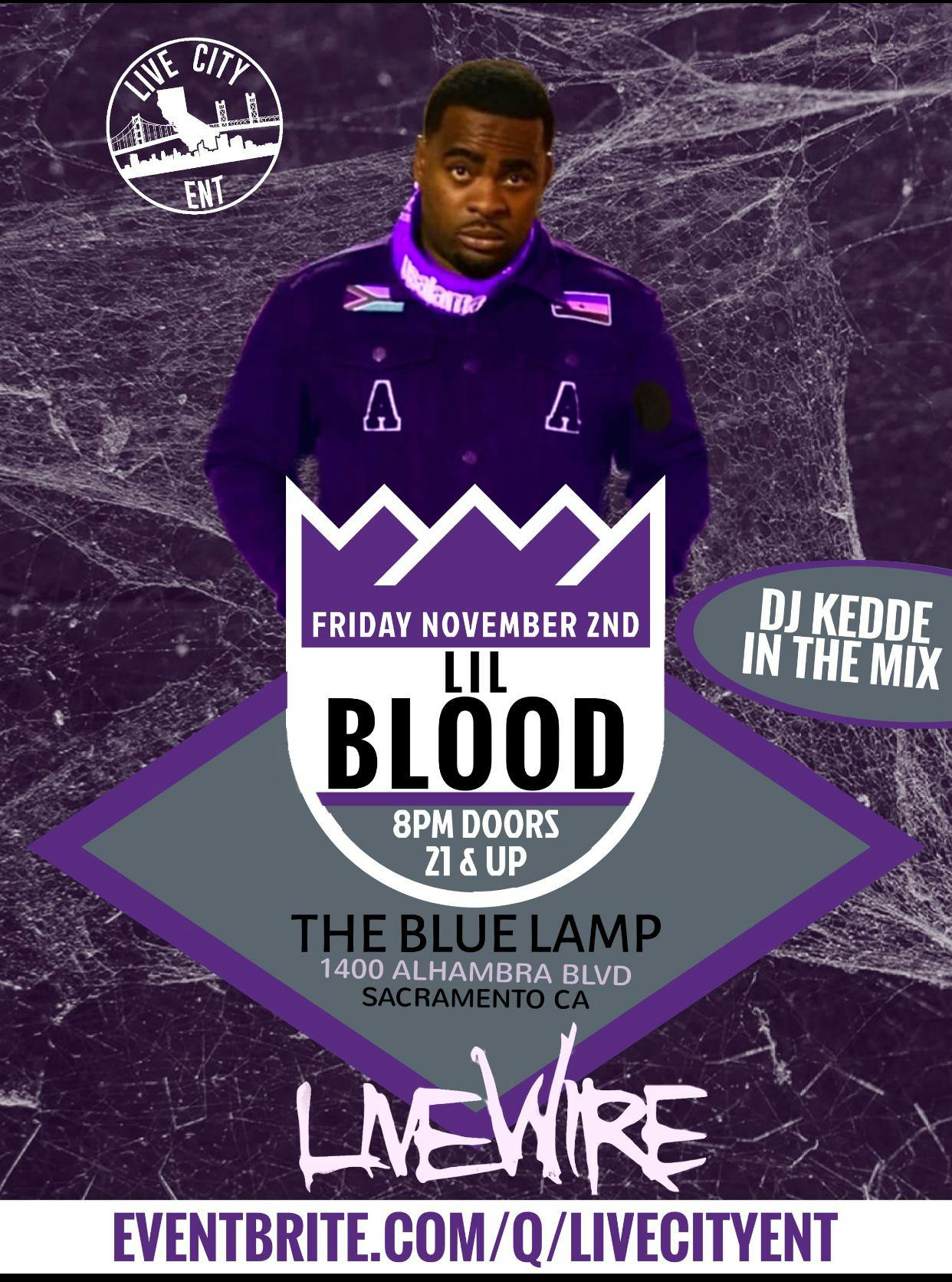 Lil Blood Live In Sacramento The Blue Lamp Tickets Fri Nov 2 About This Event