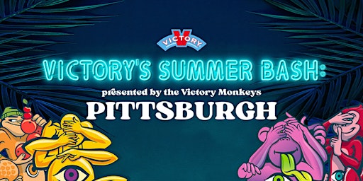 Imagen principal de Victory's Summer Bash in Pittsburgh: presented by the Victory Monkeys
