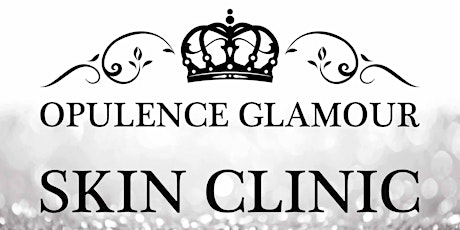 Grand Opening - Opulence Glamour Skin Clinic
