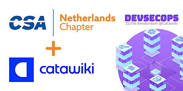 CSA NL - DevSecOps - Networking Event (#1)
