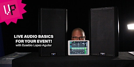 Live Sound Basics for Your Event primary image