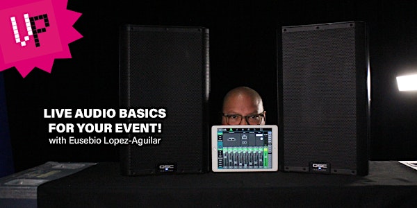 Live Sound Basics for Your Event