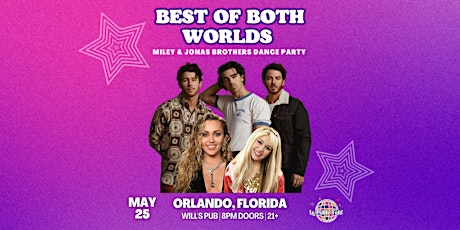 Best of Both Worlds: A Miley and Jonas Brothers Dance Party in Orlando