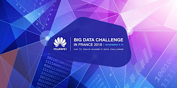 Huawei Big Data Challenge in France 2018
