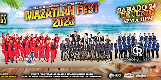 Imagen principal de Modelo Presenta Mazatlan Fest: La Arrolladora, Sebastianes y Corona del Rey