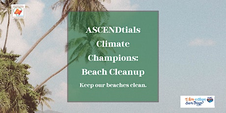 ASCENDtials Climate Champions: Beach Cleanup