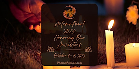 Autumn Meet 2023 - Honoring Our Ancestors