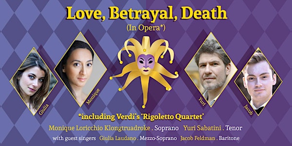 "Love, Betrayal, Death" (in Opera) at St. Giles Church, City of London