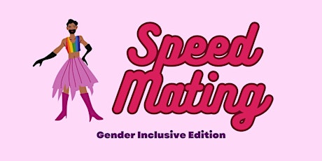 Speed Mating: Gender Inclusive Edition primary image
