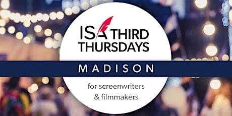 ISA's Third Thursdays - Madison