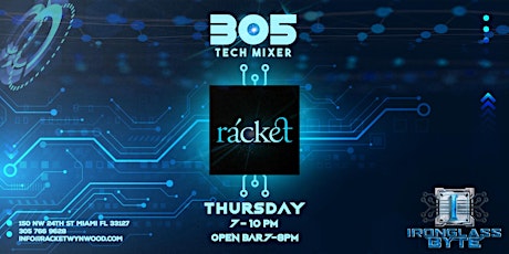 Open Bar Networking Event "305 Tech Mixer" at racket