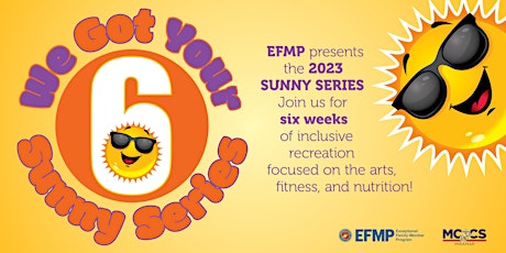 EFMP Miramar's Sunny Series: June